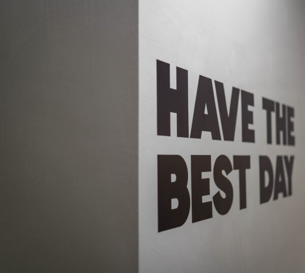 have the best day wall graphics